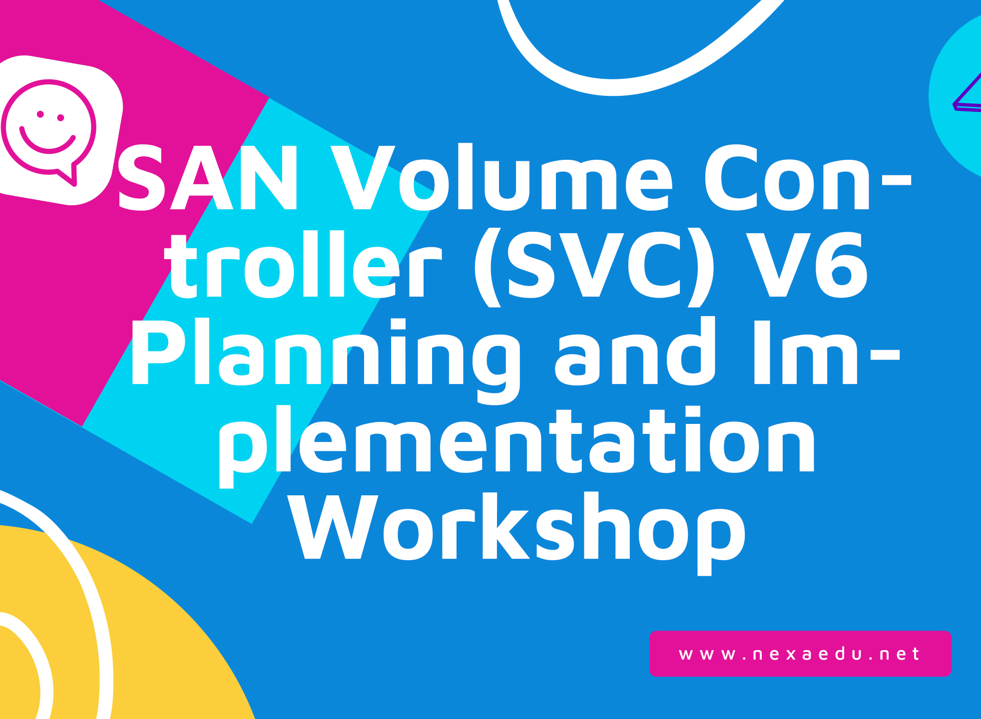 SAN Volume Controller (SVC) V6 Planning and Implementation Workshop